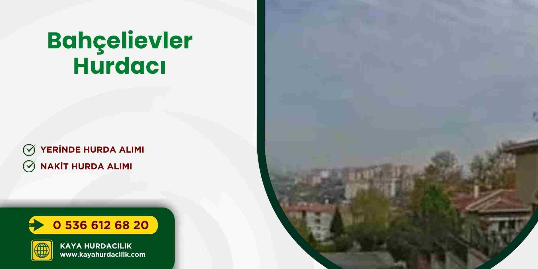 Bahçelievler Hurdacı