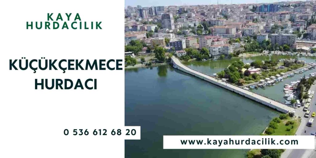 Küçükçekmece Hurdacı