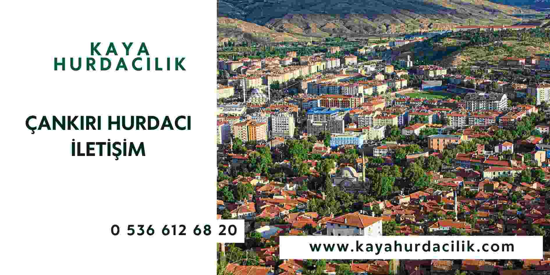 Çankırı Hurdacı İletişim