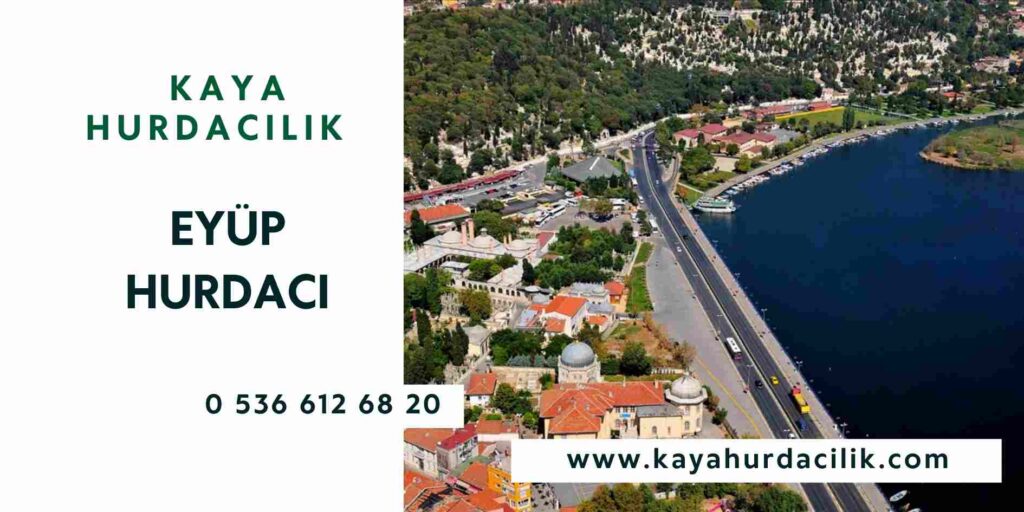 Eyüp Hurdacı Firmaları