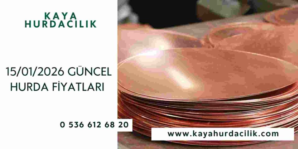 15/01/2026 Güncel Hurda Fiyatları