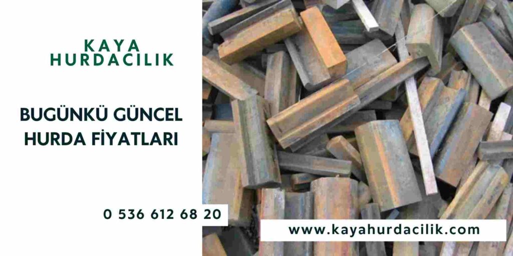 Bugünkü Güncel Hurda Fiyatları