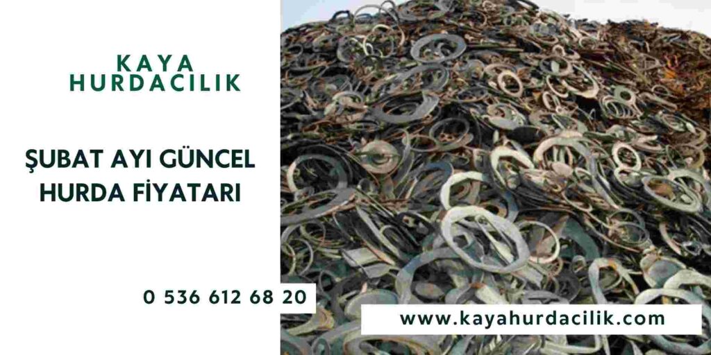 Şubat Ayı Güncel Hurda Fiyatarı