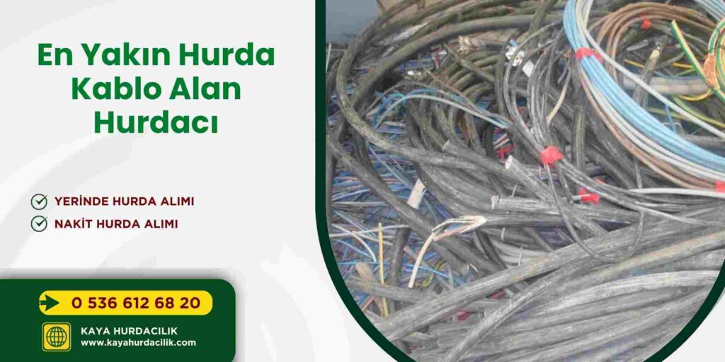 En Yakın Hurda Kablo Alan Hurdacı