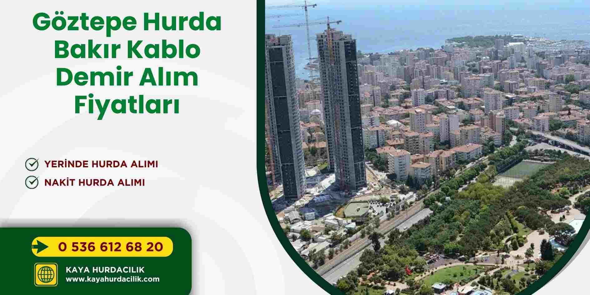 Göztepe Hurda Bakır Kablo Demir Alım Fiyatları