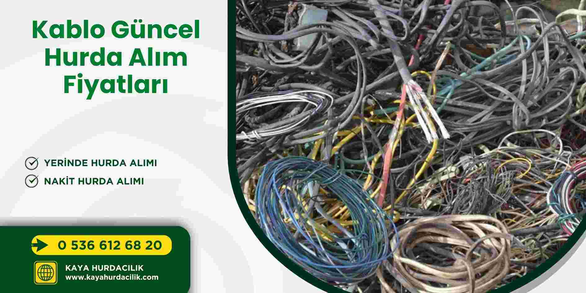 Kablo Güncel Hurda Alım Fiyatları