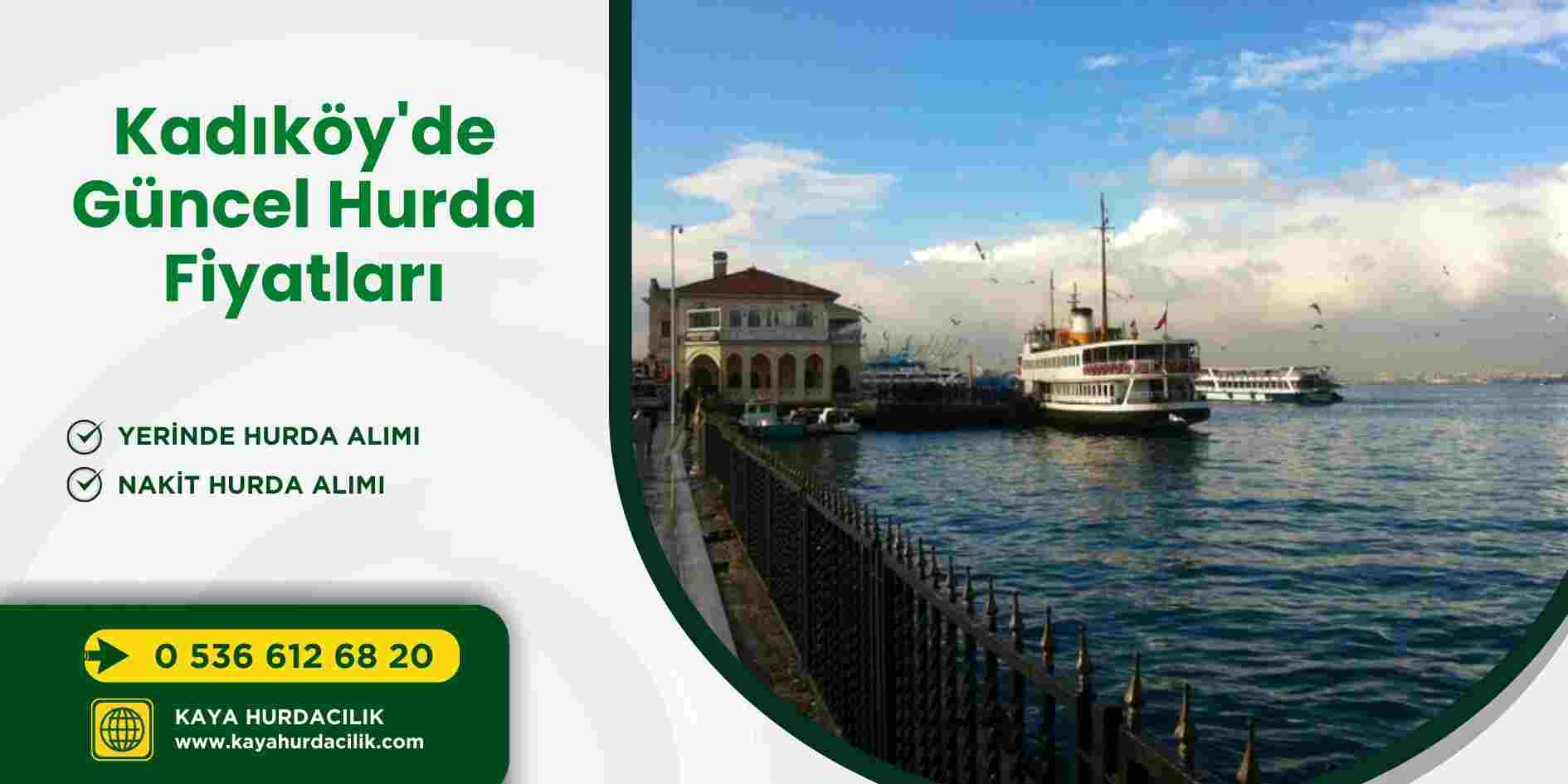 Kadıköy'de Güncel Hurda Fiyatları