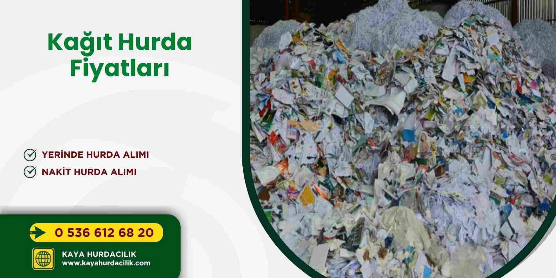 Kağıt Hurda Fiyatları