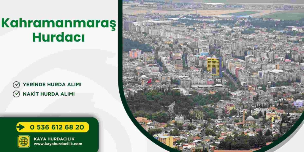 Kahramanmaraş Hurdacı