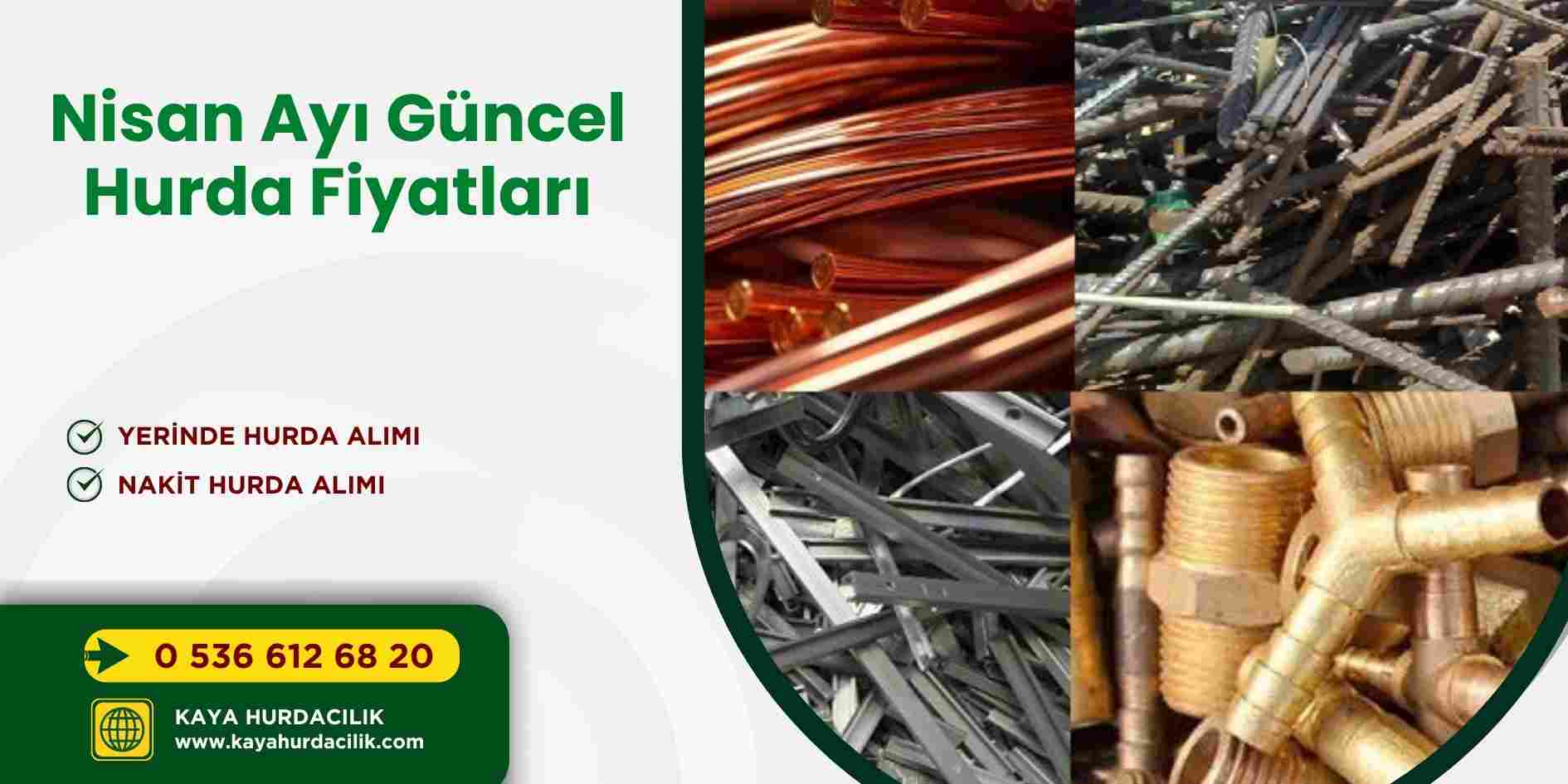 Nisan Ayı Güncel Hurda Fiyatları