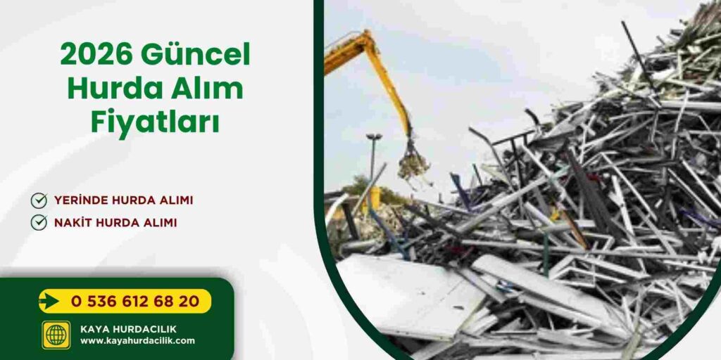 2026 Güncel Hurda Alım Fiyatları