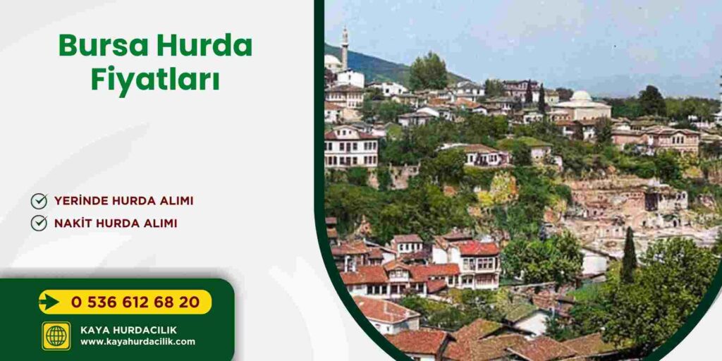Bursa Hurda Fiyatları
