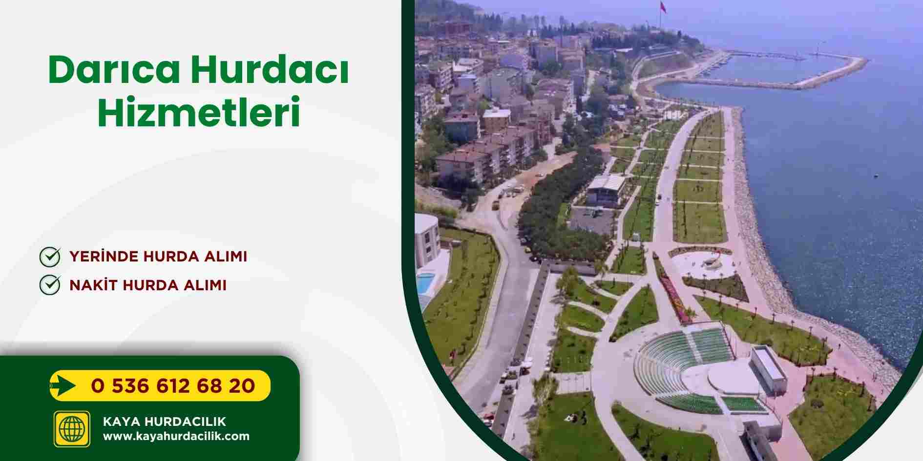 Darıca Hurdacı Hizmetleri