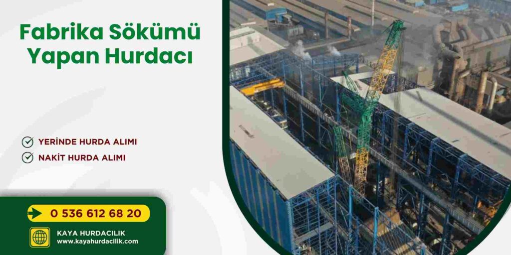 Fabrika Sökümü Yapan Hurdacı