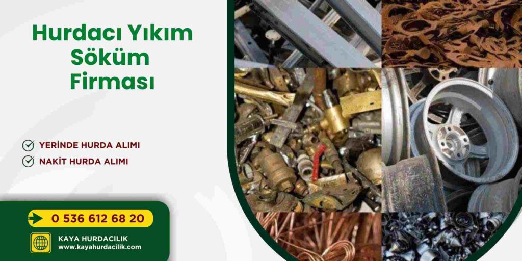 Hurdacı Yıkım Söküm Firması
