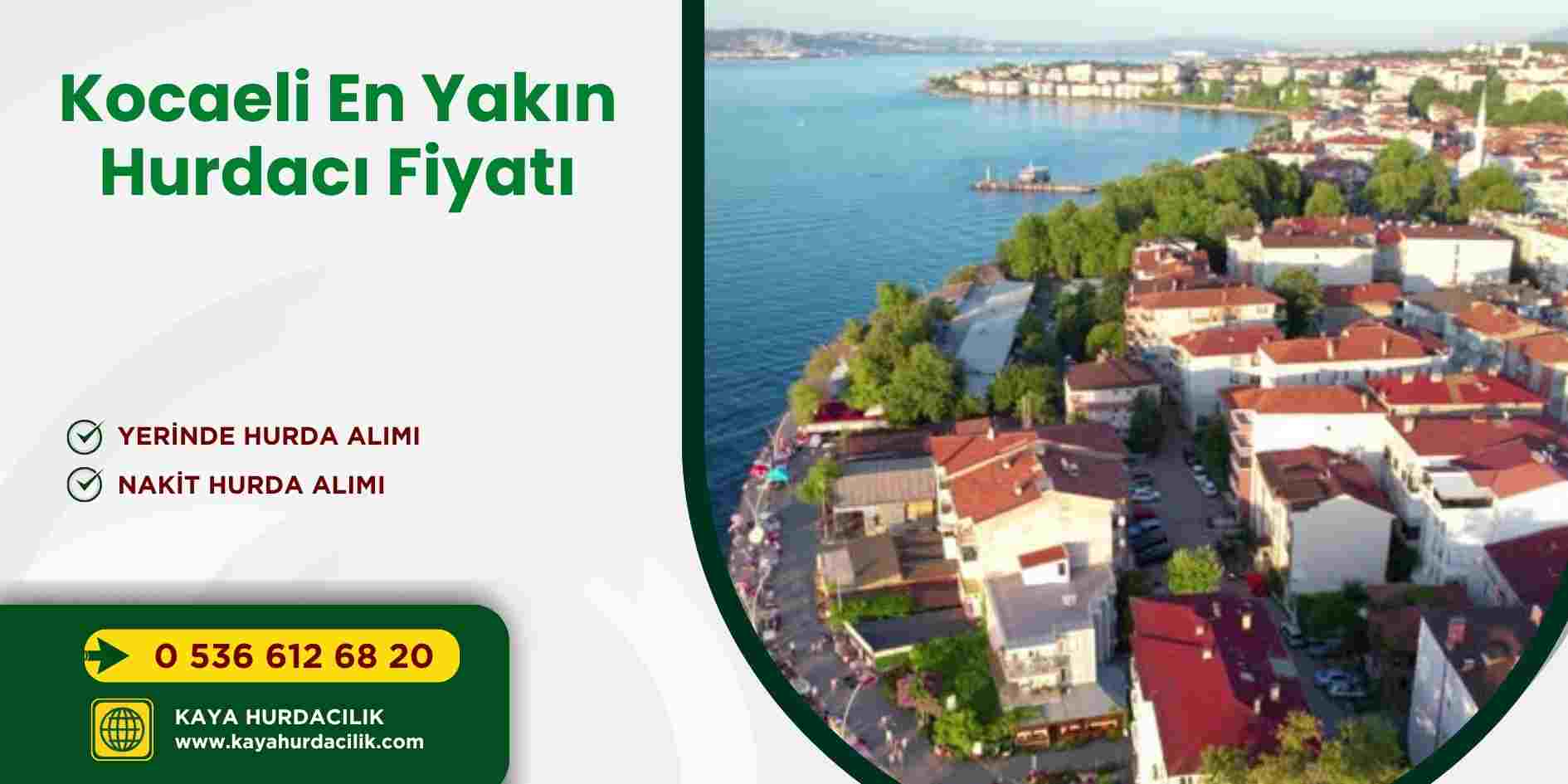 Kocaeli En Yakın Hurdacı Fiyatı