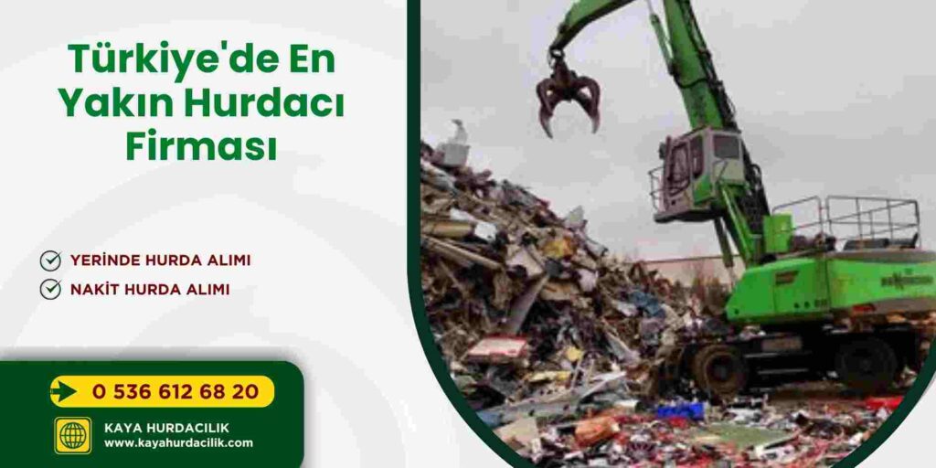Türkiye'de En Yakın Hurdacı Firması