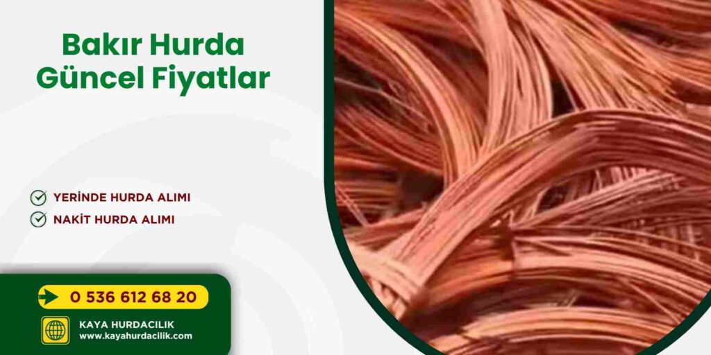 Bakır Hurda Güncel Fiyatlar