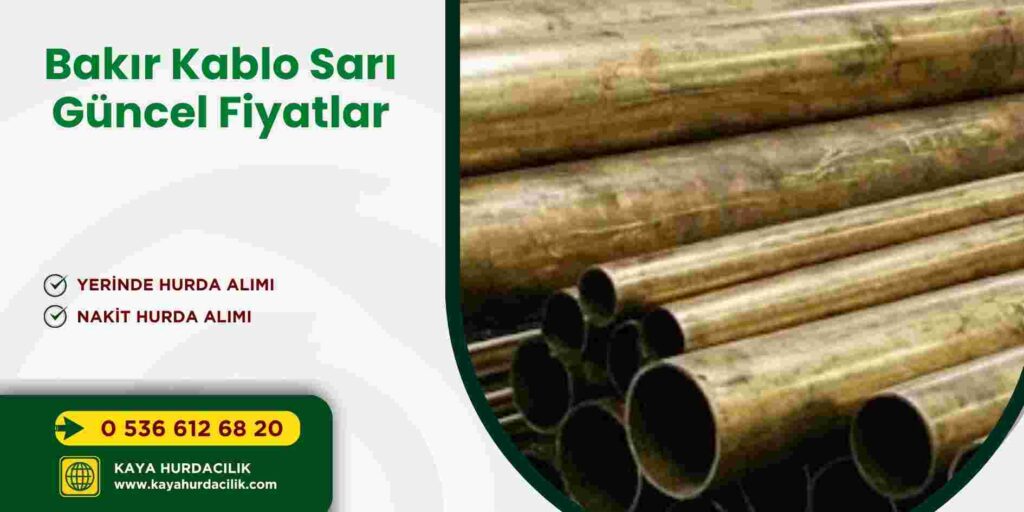 Bakır Kablo Sarı Güncel Fiyatlar