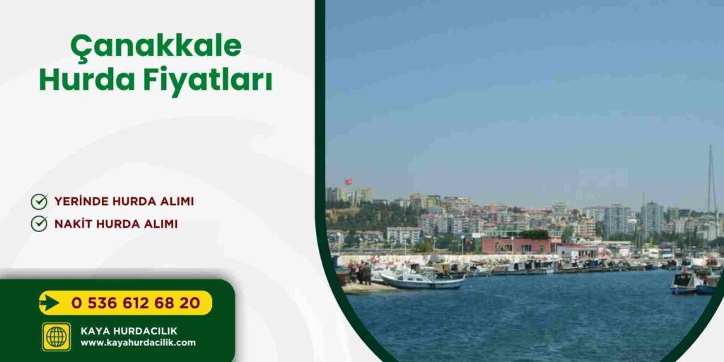 Çanakkale Hurda Fiyatları