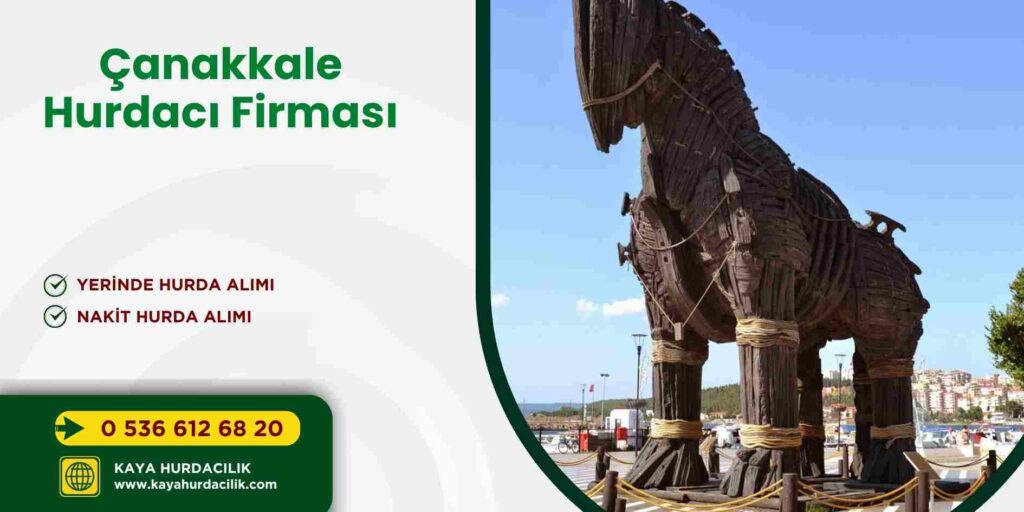 Çanakkale Hurdacı Firması