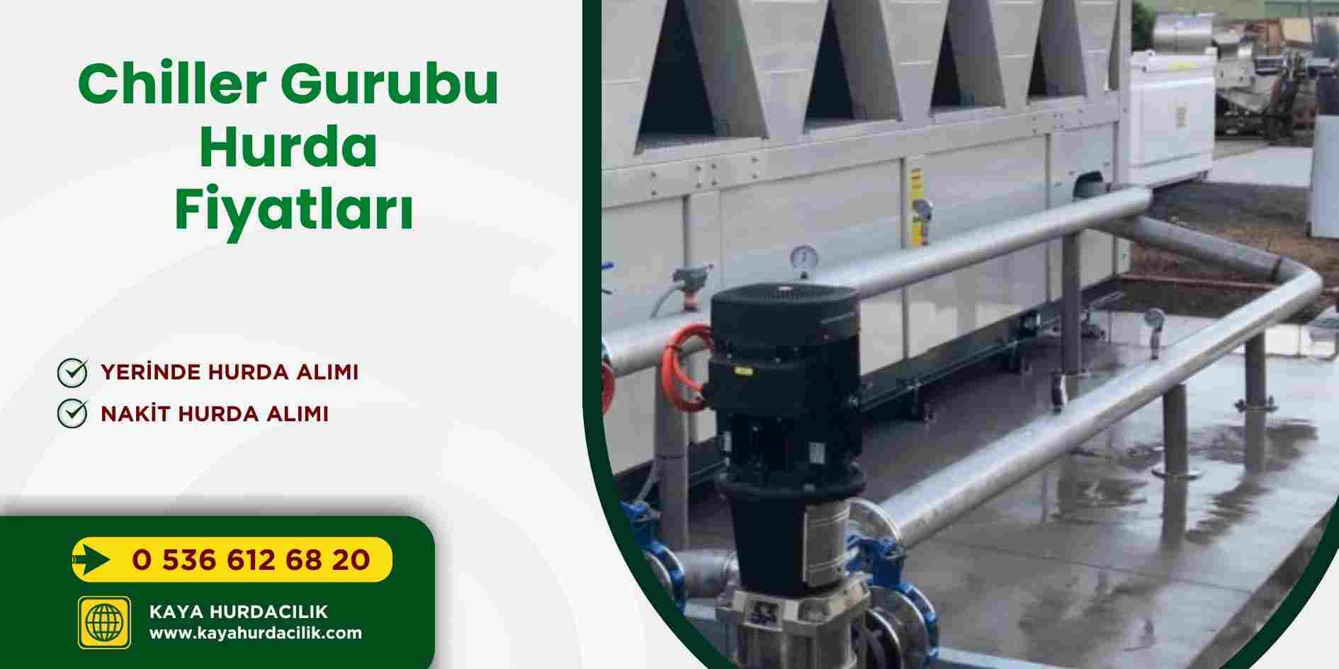 Chiller Gurubu Hurda Fiyatları