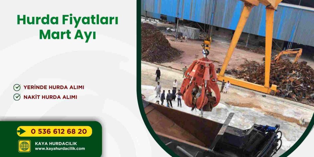 Hurda Fiyatları Mart Ayı