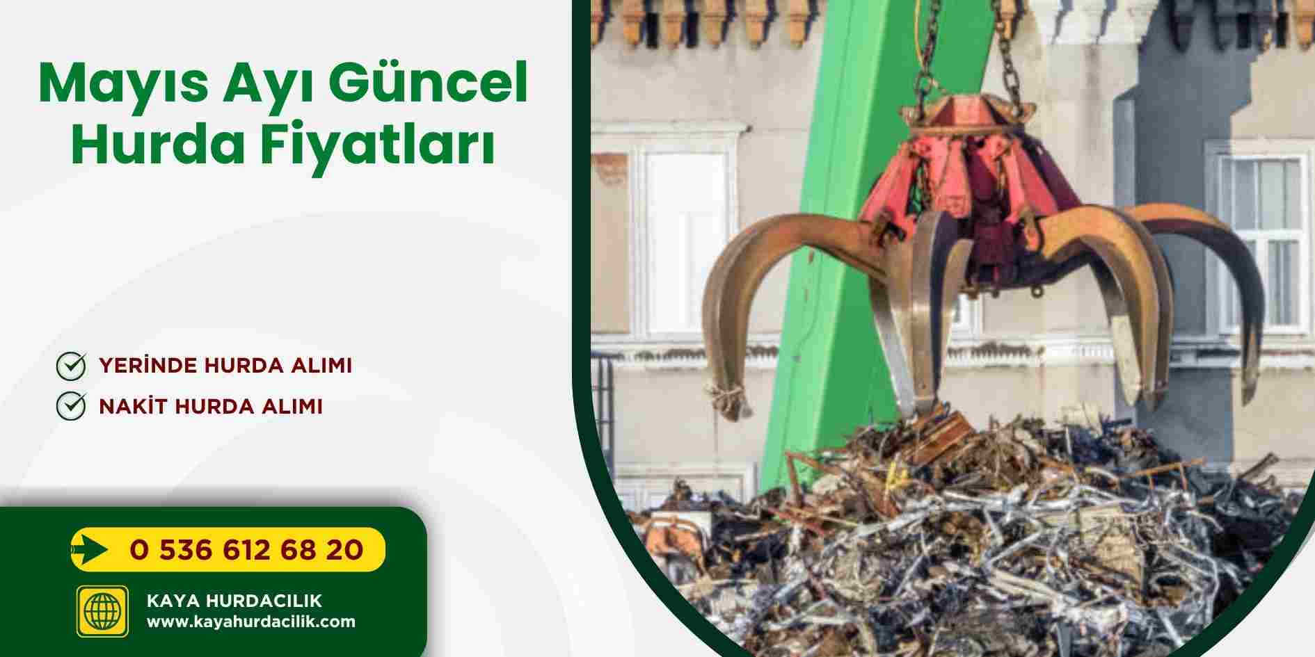 Mayıs Ayı Güncel Hurda Fiyatları