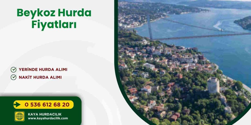 Beykoz Hurda Fiyatları