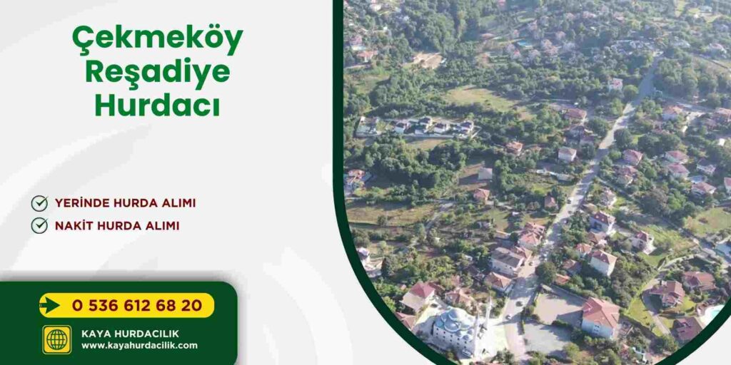 Çekmeköy Reşadiye Hurdacı