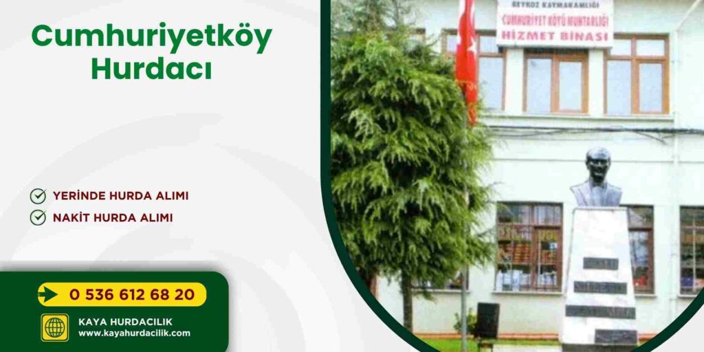 Cumhuriyetköy Hurdacı