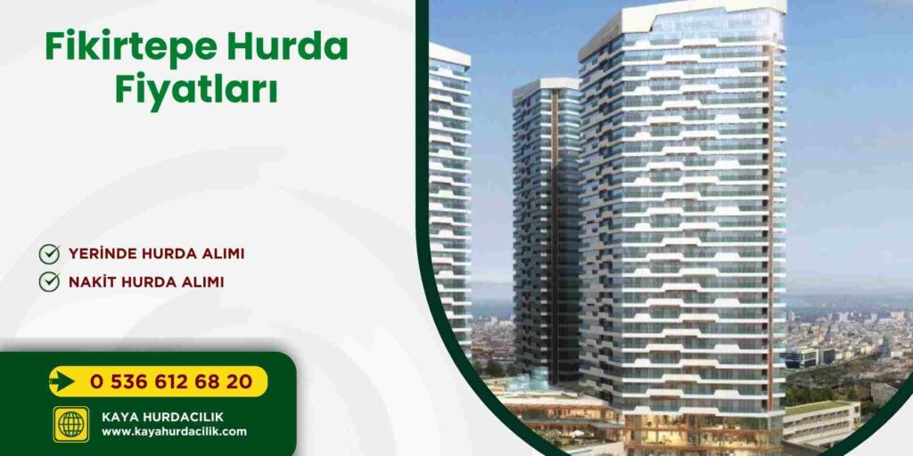 Fikirtepe Hurda Fiyatları