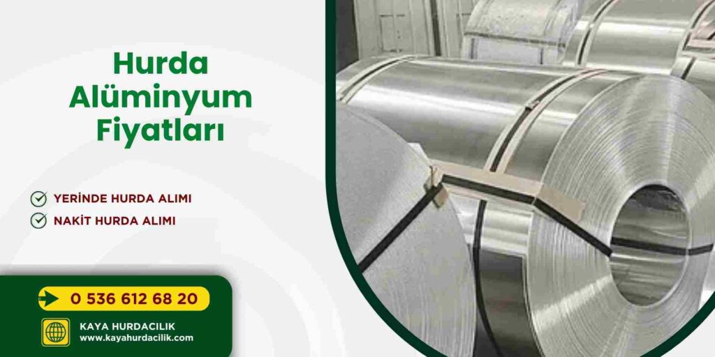 Hurda Alüminyum Fiyatları