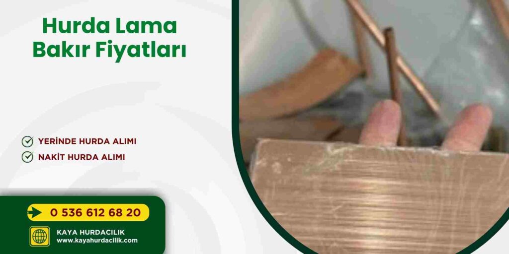 Hurda Lama Bakır Fiyatları