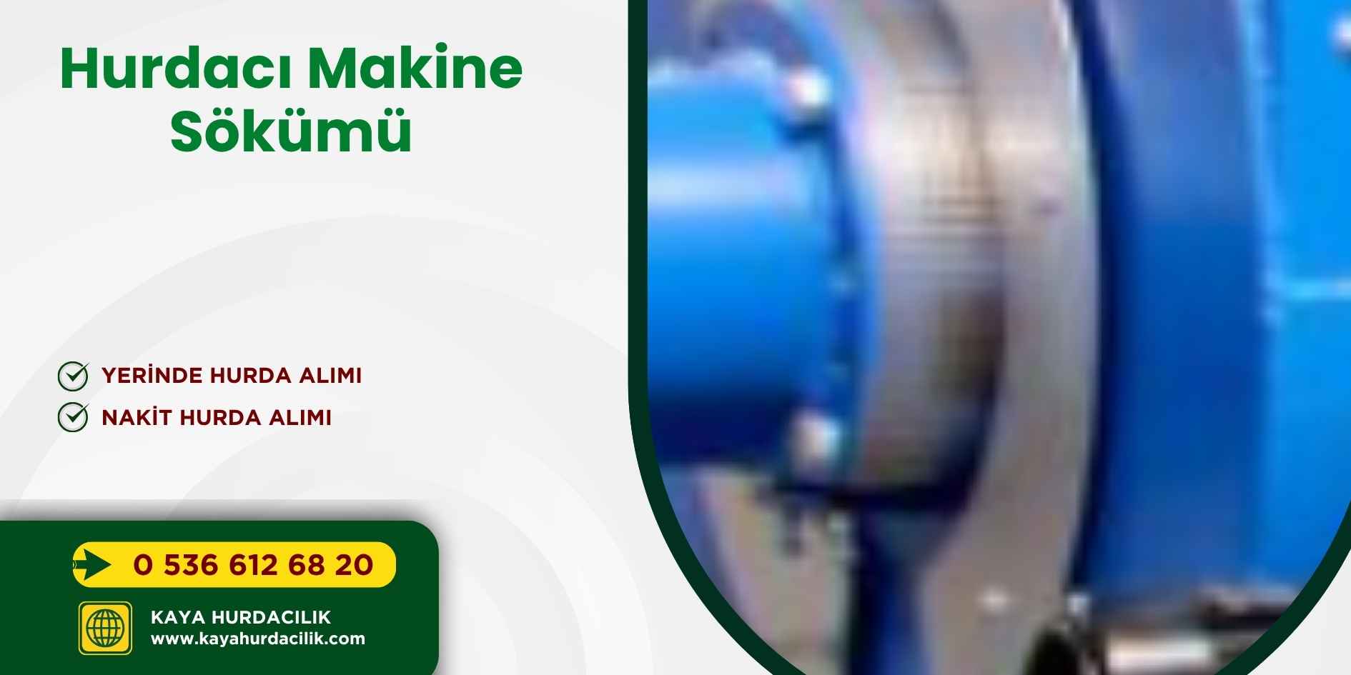 Hurdacı Makine Sökümü