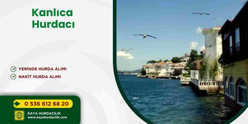 Kanlıca Hurdacı