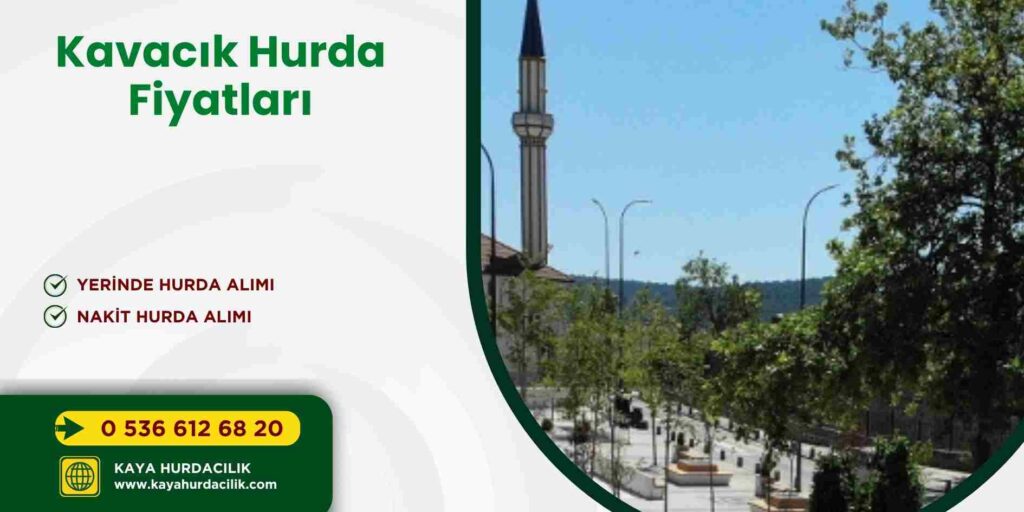 Kavacık Hurda Fiyatları