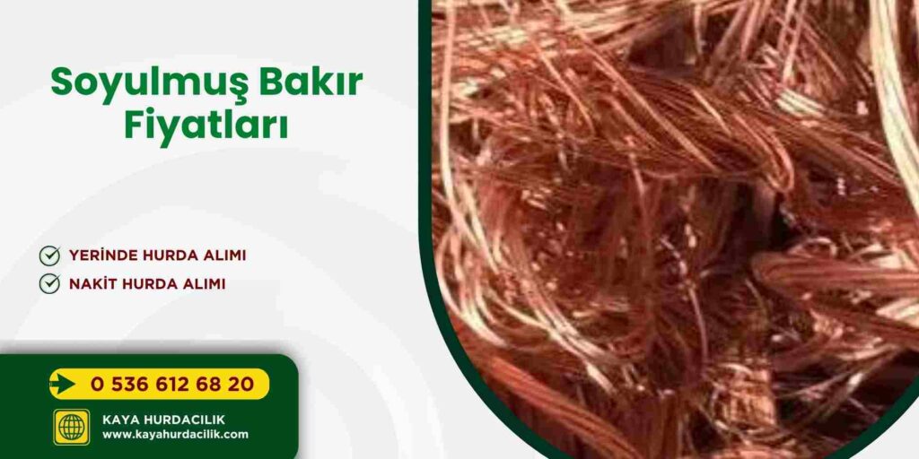 Soyulmuş Bakır Fiyatları