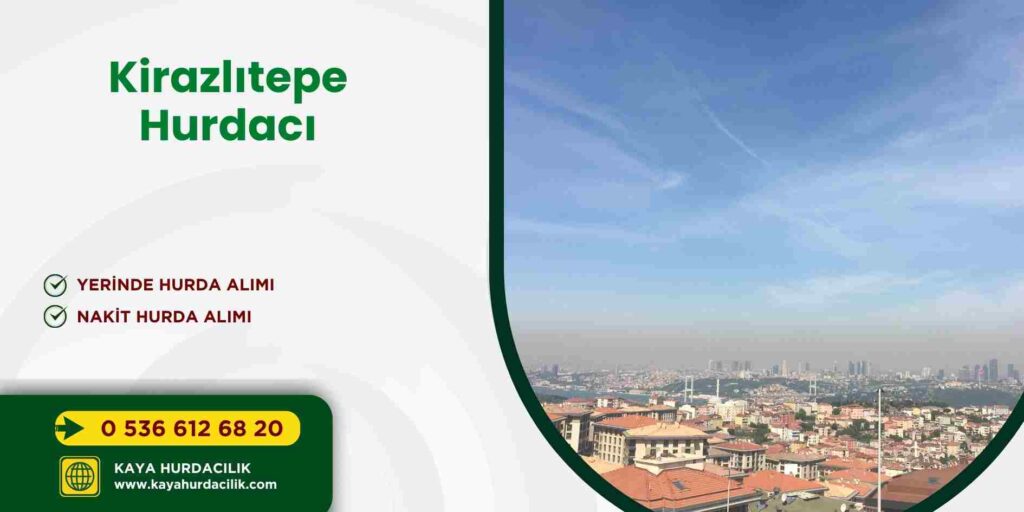 Kirazlıtepe Hurdacı