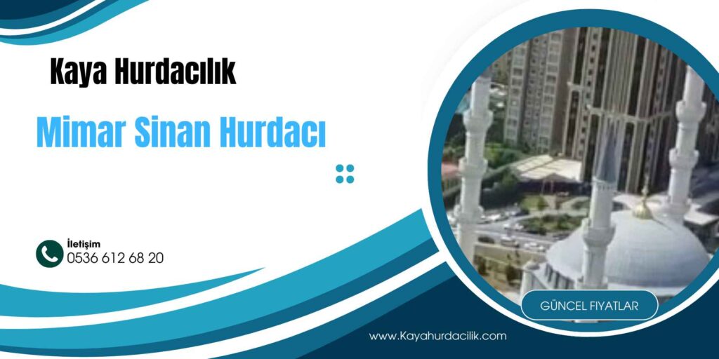 Mimar Sinan Hurdacı