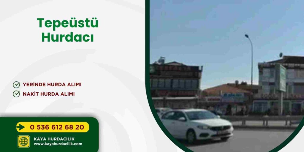 Tepeüstü Hurdacı