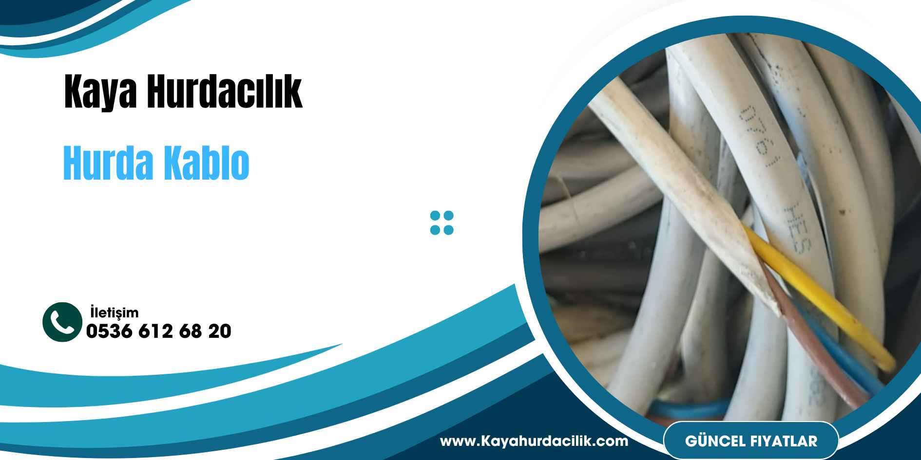 Kaya Hurdacılık hurda kablo alımı
