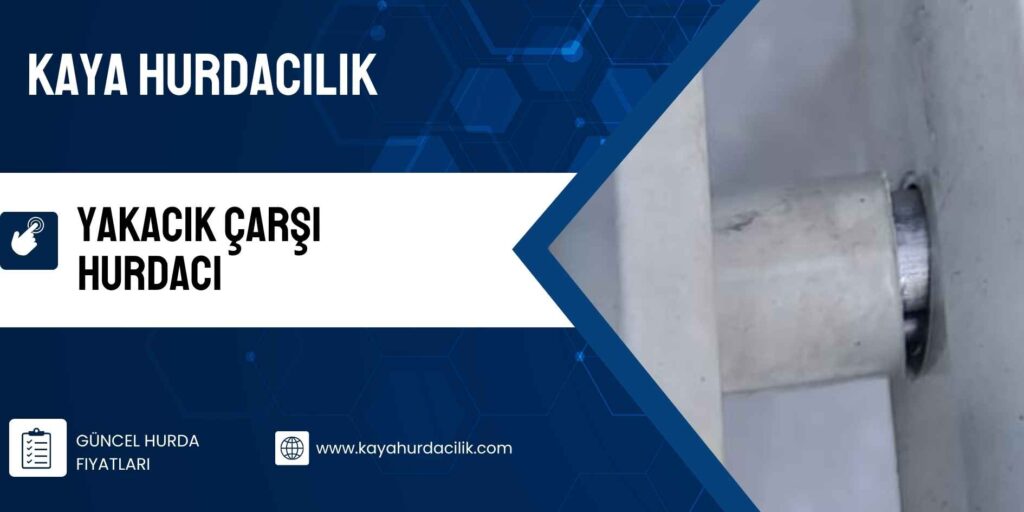 Yakacık Çarşı Hurdacı
